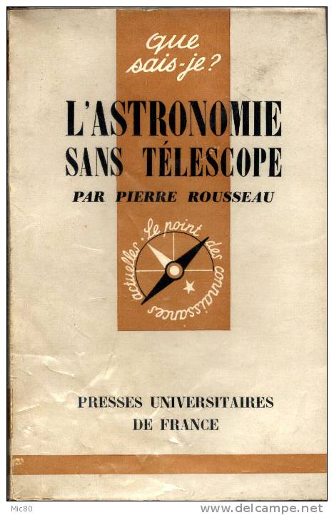 L´astronomie Sans Télescope, Collection Que Sais-je? - Astronomie