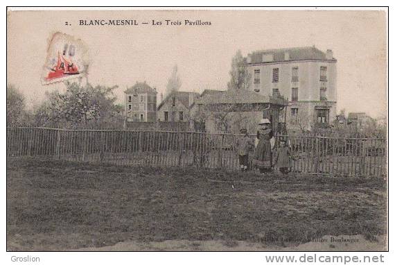 BLANC MESNIL 2 LES TROIS PAVILLONS (PETITE ANIMATION) 1910 - Le Blanc-Mesnil