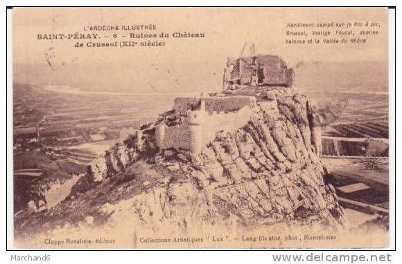 SAINT PERAY . RUINES DU CHATEAU DE CRUSSOL - Saint Péray