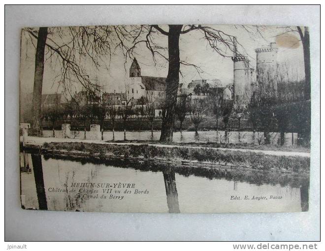 MEHUN SUR YEVRE - Château De Charles VII Vu Des Bords Du Canal Du Berry - Mehun-sur-Yèvre