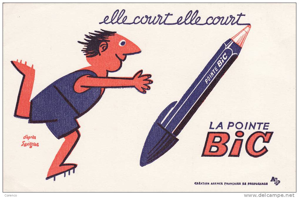 BIC  Elle Cout Elle Court   La Vraie Pointe Bic  Illustrateur Savignac   N A Pas Servi   Bon état - B