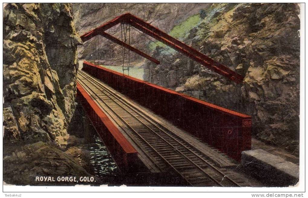 Colorado  -  Royal Gorge  -  Railway  -  1914 - Autres & Non Classés