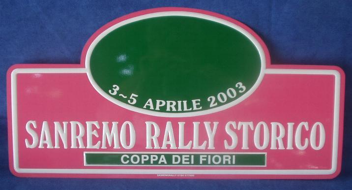 Plaque Rallye "SAN REMO HISTORIQUE" 2003 - Plaques De Rallye