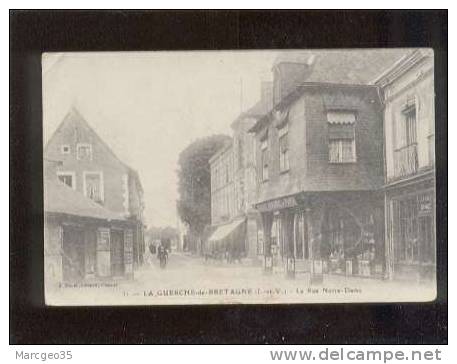 35 La Guerche De Bretagne La Rue Notre Dame édit.sorel N° 31 Magasin épicerie De Paris Belle Carte - La Guerche-de-Bretagne