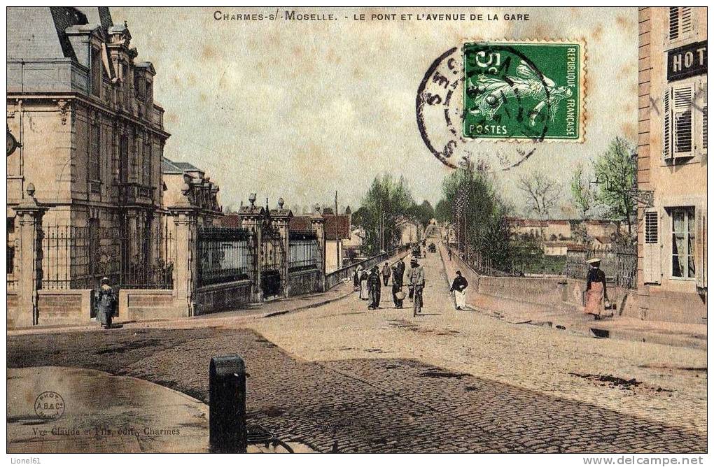CHARMES-sur-MOSELLE : (88) Le Pont Et L'avenue De La Gare - Charmes