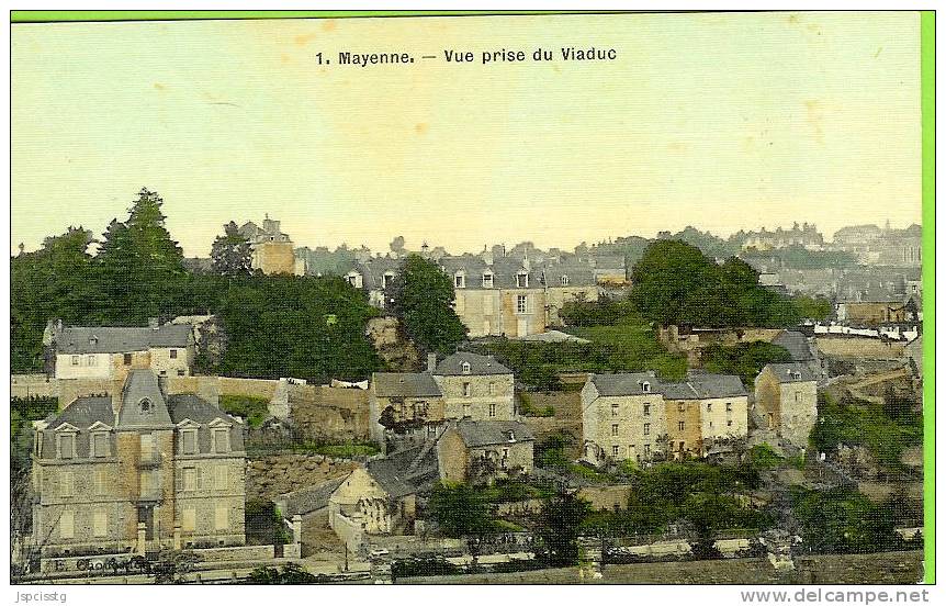 MAYENNE   Vue Prise Du Viaduc - Mayenne