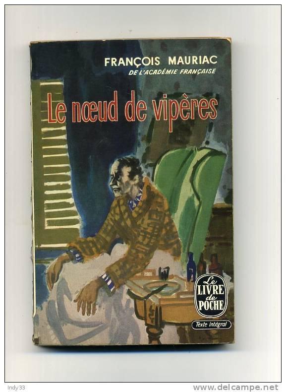 - LE NOEUD DE VIPERES PAR F. MAURIAC  . LE LIVRE DE POCHE N°251  1967 - Schwarzer Roman