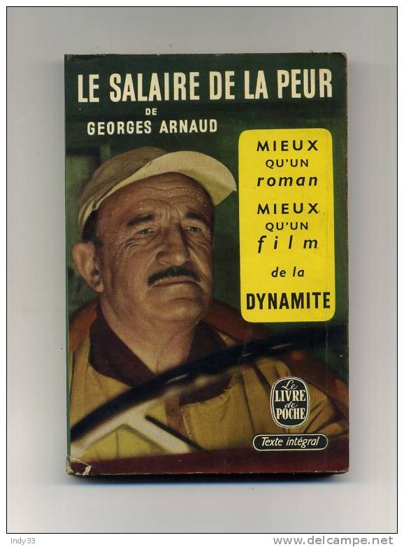 - LE SALAIRE DE LA PEUR   PAR G. ARNAUD . LE LIVRE DE POCHE N°73   1965 - Roman Noir