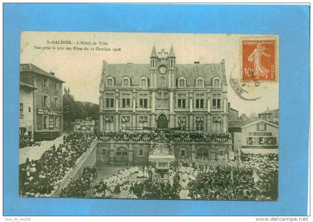 BD 4204 TOP RARE MONTBRISON SAINT GALMIER HOTEL DE VILLE  FETE DU 11/10/1908 Animee ++++ - Montbrison