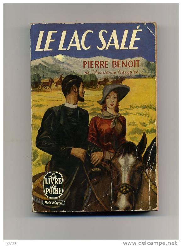 - LE LAC SALE   PAR P. BENOIT . LE LIVRE DE POCHE N°99  1958 - Aventura