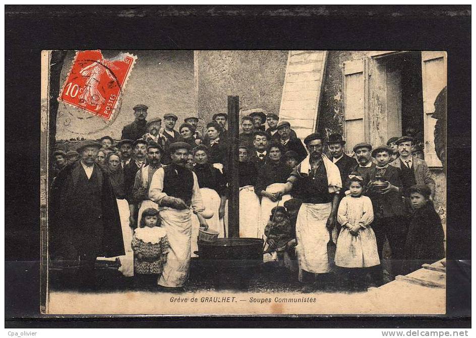 81 GRAULHET Greves, Soupes Communistes, Très Animée, Greve, Ed ?, 1910 - Graulhet