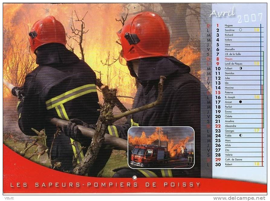 Calendrier 2007 Emis Par Les Pompiers De Poissy (78, Yvelines) 12 Pages, Nombreuses Photos Couleurs (30 Cm Sur 21) TBE. - Bomberos