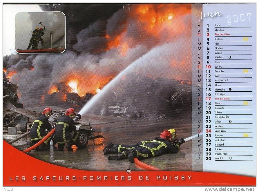 Calendrier 2007 Emis Par Les Pompiers De Poissy (78, Yvelines) 12 Pages, Nombreuses Photos Couleurs (30 Cm Sur 21) TBE. - Firemen