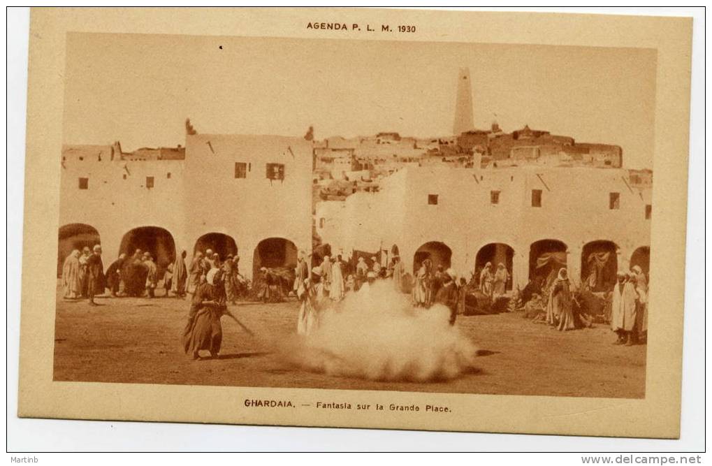 1930 Agenda PLM GHARDAIA Fantasia Sur La Grande Place - Ghardaia