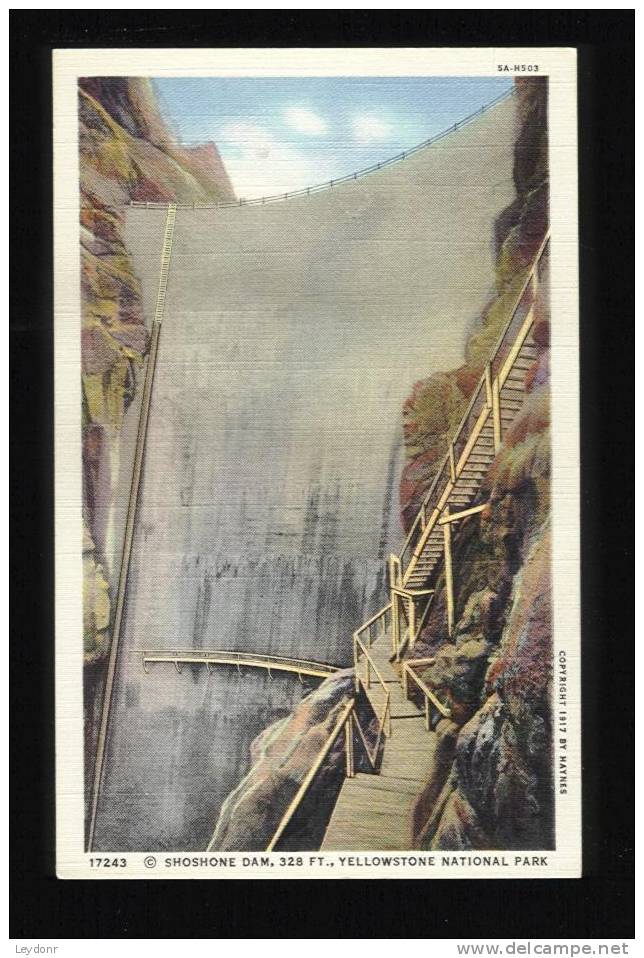 Shoshone Dam, 328 FT. Yellowstone National Park, Copyright 1917 By Haynes - Yellowstone