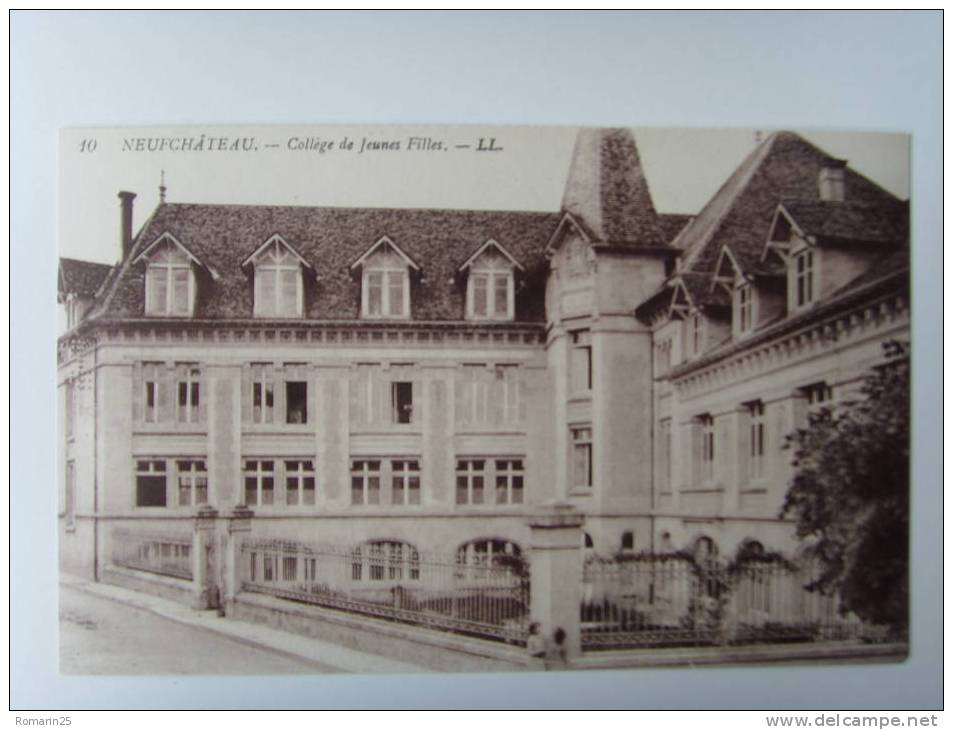 NEUFCHATEAU - COLLEGE DE JEUNES FILLES - Neufchateau