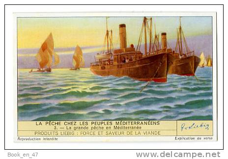 {30287} Chromo / Image Liebig " La Pêche Chez Les Peuples Méditerranéens " N° 3 ; La Grande Pêche En Méditerranée - Liebig