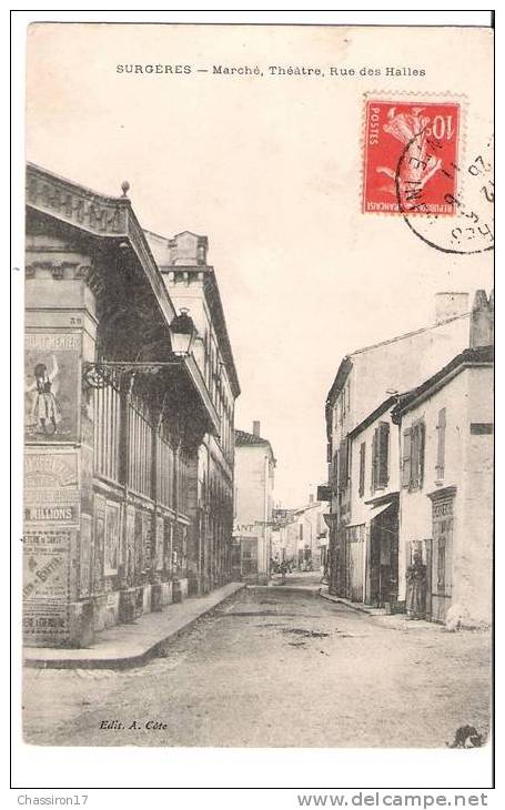 17 -  SURGERES  -  Marché, Théâtre, Rue Des Halles -  Pub - Surgères