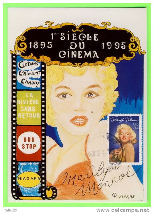 ACTRICE - MARILYN MONROE - 1 SIÈCLE DU CINÉMA 1895-1995 - TIRAGE LIMITÉ, 500 Ex - ILLUSTRATEUR, OLIVIER J.C. - TIMBRÉE - - Actors