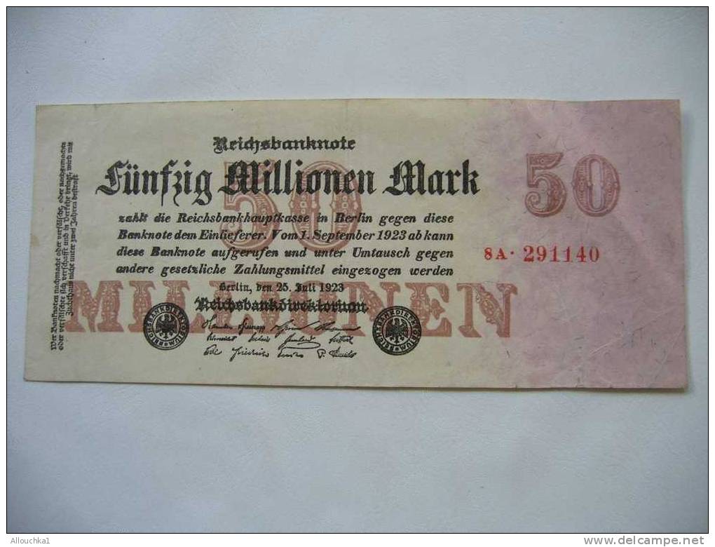 BILLET DE BANQUE ALLEMAGNE REICHSBANKNOTE BERLIN 1923  /  FUNFZIG  50 MILLIONEN MARK  ETAT BON VERSO RIEN D'IMPRIME ? - 50 Miljoen Mark