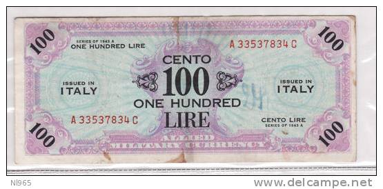 ALLIED MILITARY CURRENCY ( AM LIRE )  LIRE 100  ANNO 1943 - 50 Liras