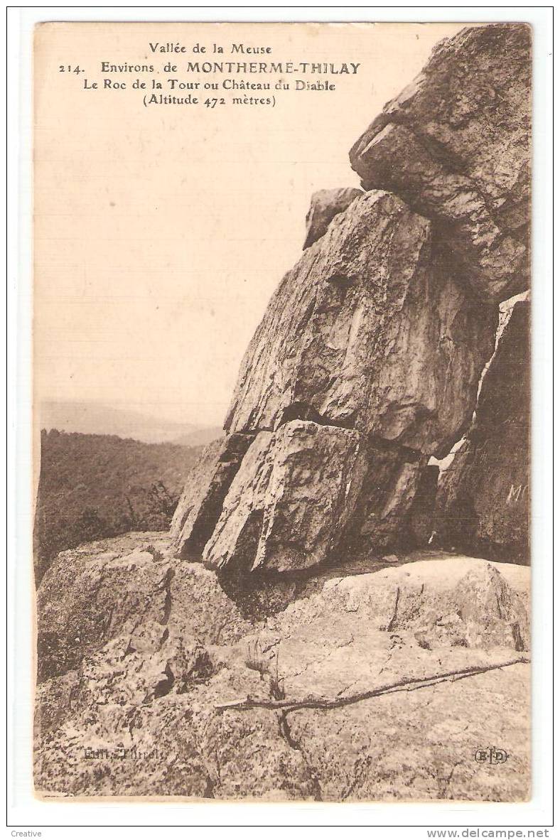 Vallée De La Meuse,environs De MONTHERME-THILAY Le Roc De La Tour Ou Château Du Diable - Montherme