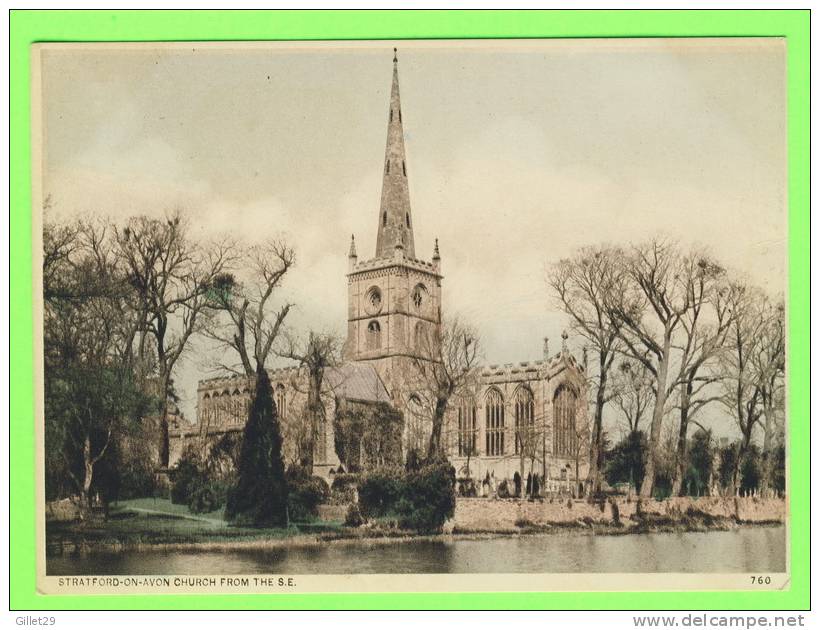 STRATFORD-ON-AVON, ENGLAND - CHURCH FROM THE S.E. - - Stratford Upon Avon