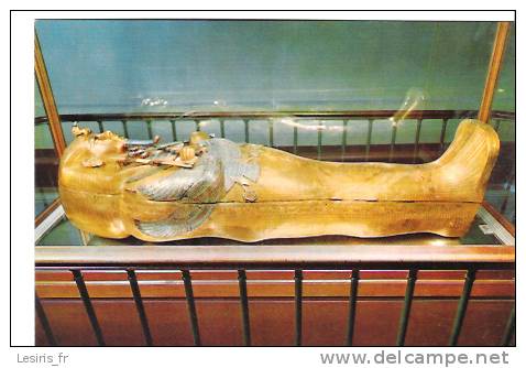 CP - THE EGYPTIAN MUSEUM - CAIRO - 264 - THE INNERMOST COFFIN OF THICK GOLD OF KING TUT ANKH AMUN - MASSIVER GOLDSARG KO - Antiquité