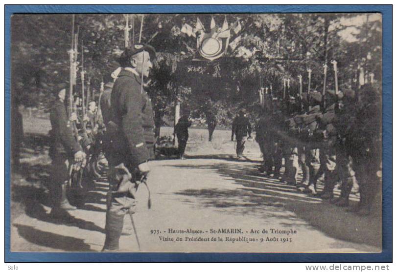 SAINT AMARIN - Arc De Triomphe - Visite Du Président De La République - 9 Août 1915 - Saint Amarin