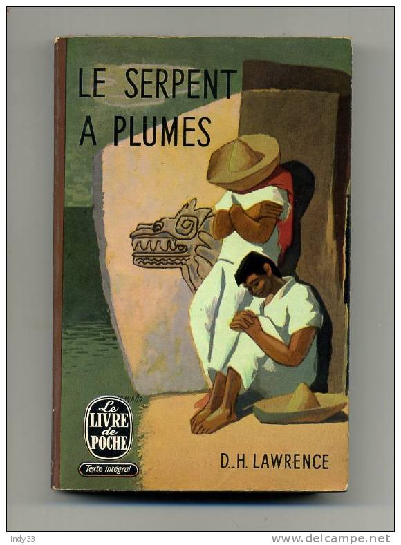 - "LE SERPENT A PLUMES"  PAR D.H. LAWRENCE . LE LIVRE DE POCHE N°273/274  1965 - Aventure