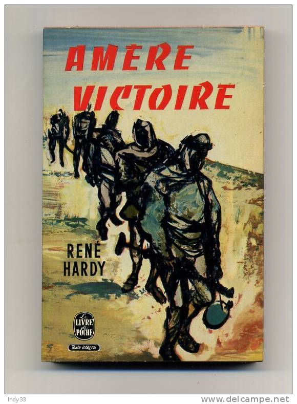 - "AMERE VICTOIRE"  PAR R. HARDY . LE LIVRE DE POCHE N°288   1963 - Action