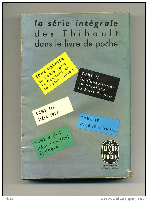 - "LES THIBAULT TOMME III"  PAR.M. DU GARD . LE LIVRE DE POCHE N°442/443  1968 - Adventure