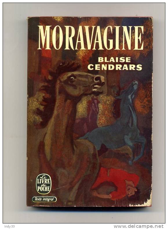 - "MORAVAGINE"  PAR B. CENDRARS . LE LIVRE DE POCHE N°275  1957 - Aventura