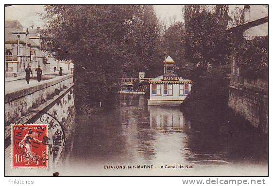 CHALONS  CANAL DE NAU 1909 - Châlons-sur-Marne