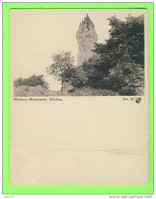 STIRLING, SCOTLAND - WALLACE MONUMENT - CARD TRAVEL IN 1904 - L.G. - UNDIVIDED BACK - - Stirlingshire