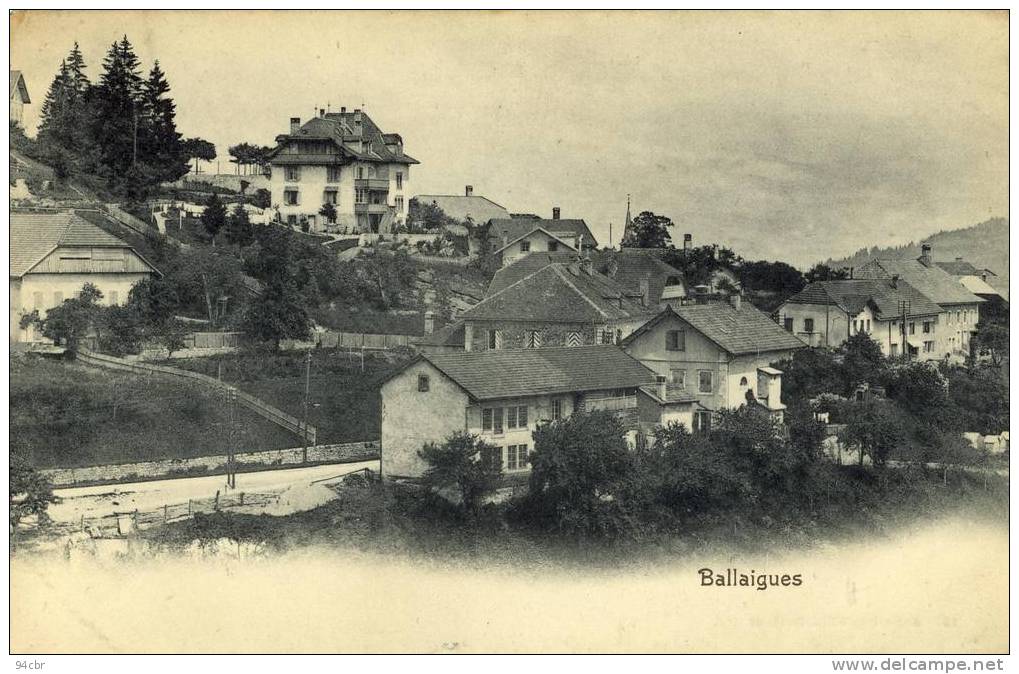 CPA (SUISSE)   BALLAIGUES - Ballaigues