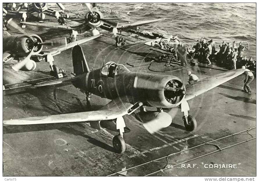 AVIATION - RAF Corsaire - Chasseur - Porte-Avion - Guerre - Aviation Anglaise - 1939-1945: 2de Wereldoorlog