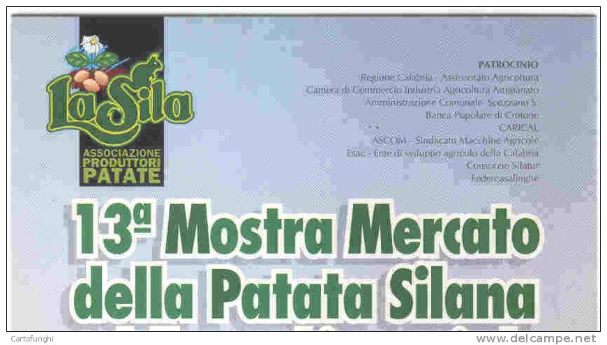 M CARTOLINA MOSTRA MERCATO  PATATA SILANA  1991 CAMIGLIATELLO SILANO COSENZA CALABRIA POMME DE TERRE POTATO KARTOFFEL - Landbouw