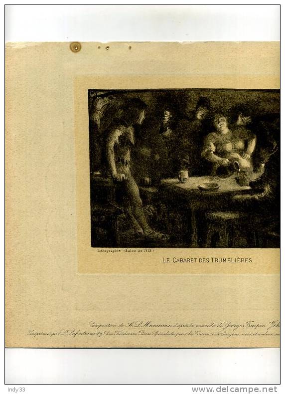 -  LE CABARET DES TRUMELIERES . LITHO DU XXe S. DATEE 1913 - Andere & Zonder Classificatie