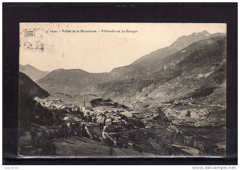 73 VILLARODIN LE BOURGET Vue Générale, Ed Reynaud 2240, Vallée De La Maurienne, 191? - Le Bourget Du Lac