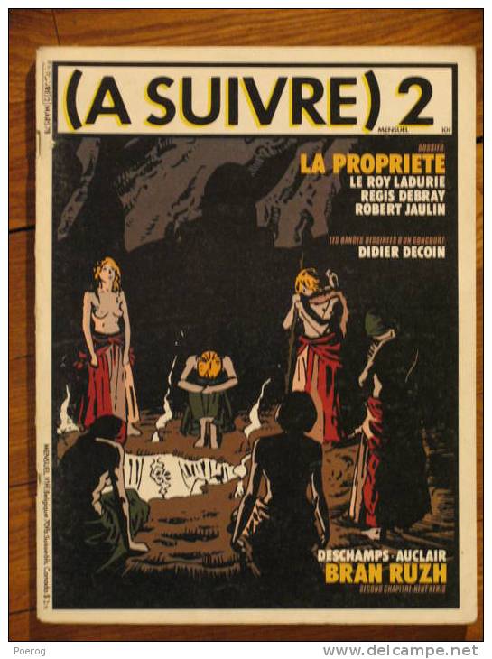 (A SUIVRE) N° 2 - MENSUEL MARS 1978 - LA PROPRIETE DIDIER DECOIN - Da Seguire