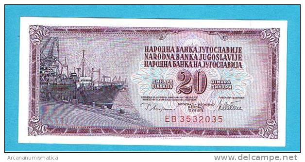 YUGOSLAVIA  20  DINARES  12-8-1978  KM#88  PLANCHA/UNC/SC    DL-2602 - Yugoslavia