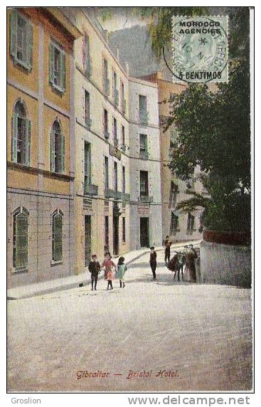 GIBRALTAR BRISTOL HOTEL 1907 - Gibraltar