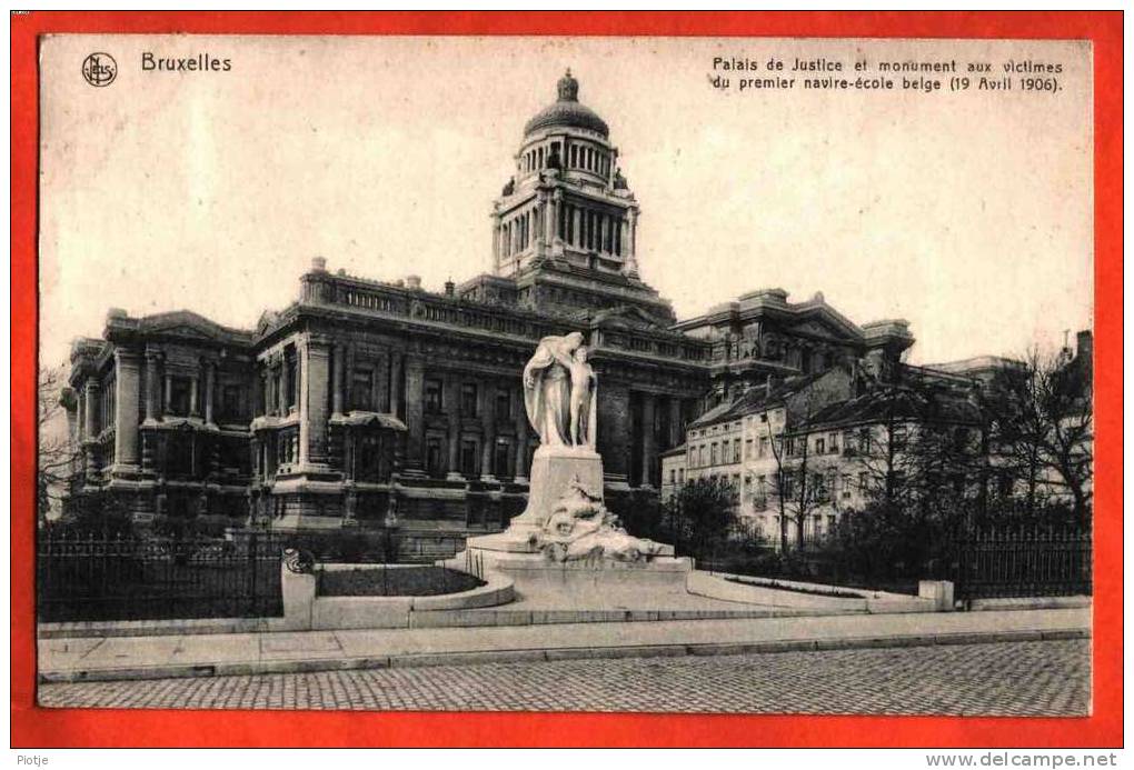 * Bruxelles - Brussel - Brussels * (Nels, Série 1, Nr. 8) Palais De Justice, Monument Victimes Du Premier Navire école - Laeken