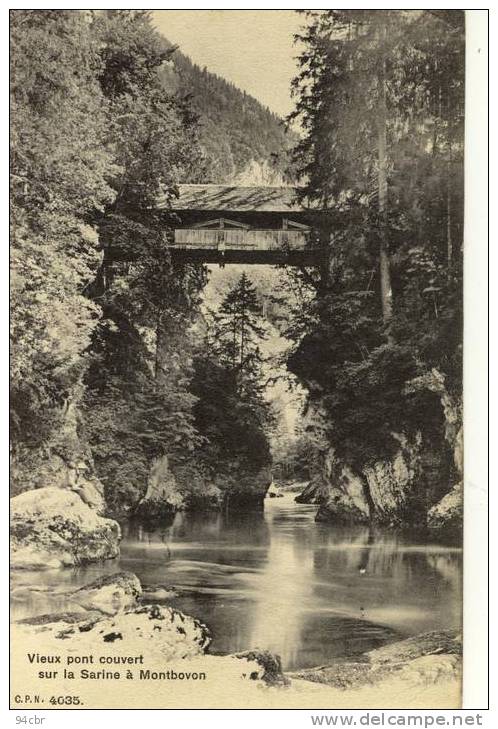 CPA(SUISSE)  Vieux Pont Couvert Sur La Sarine A MONTBOVON - Montbovon