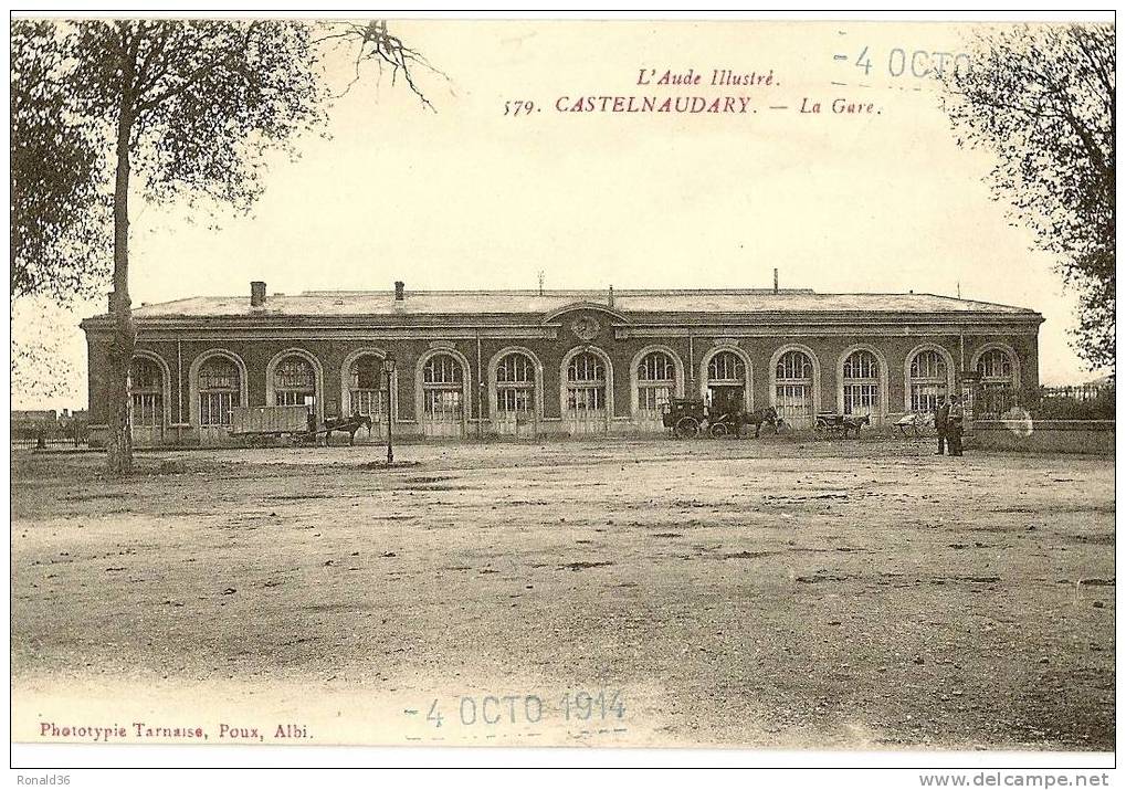 Cp 11 CASTELNAUDARY La Gare - Castelnaudary