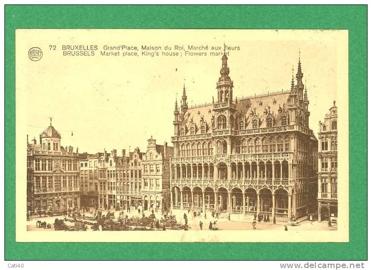 CARTOLINA-BRUXELLES-GRAND'PLACE,MAISON DU ROI,MARCHè AUX FLEURS - Marchés