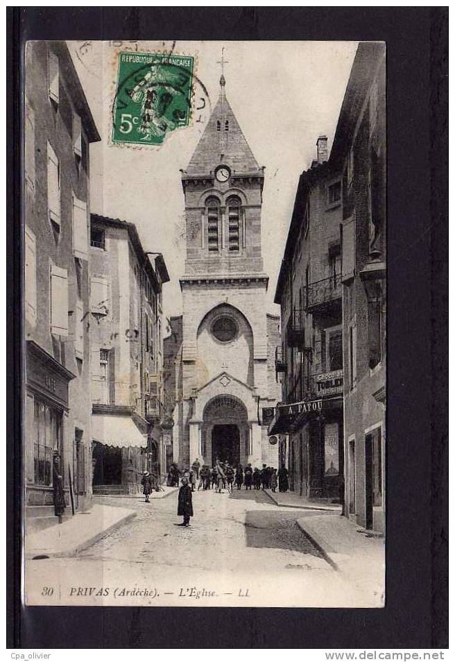 07 PRIVAS Eglise, Animée, Commerces, Café, Ed LL 30, 1912 - Privas