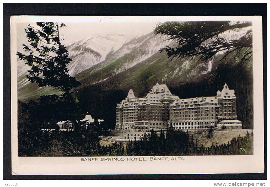 Real Photo Postcard Banff Springs Hotel Alberta Canada - Ref A60 - Banff