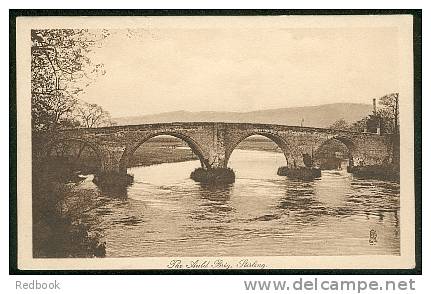 Raphael Tuck Postcard The Auld Brig Bridge Stirling Scotland - Ref A61 - Stirlingshire